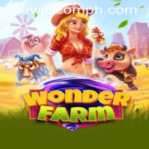 Exploring the Exciting World of WonderFarm and the NewJiLi COM Experience